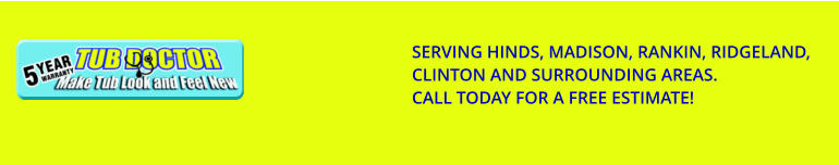 SERVING HINDS, MADISON, RANKIN, RIDGELAND, CLINTON AND SURROUNDING AREAS. CALL TODAY FOR A FREE ESTIMATE!