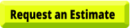 Request an Estimate